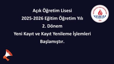 Açık Öğretim Lisesi 2025-2026 Eğitim Öğretim Yılı 2. Dönem Yeni