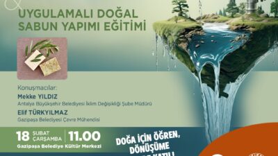 Gazipaşa Belediyesi ile Antalya Büyükşehir Belediyesi iş birliğinde, iklim değişikliği,